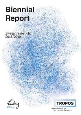 Titelbild: Zweijahresbericht 2018/2019 / TROPOS Titelbild: Zweijahresbericht 2018/2019 / TROPOS
